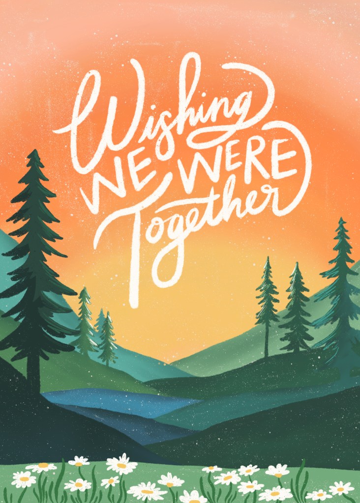Wishing We Were Together Lovepop hand lettered greeting card illustration by Annie Fox Design